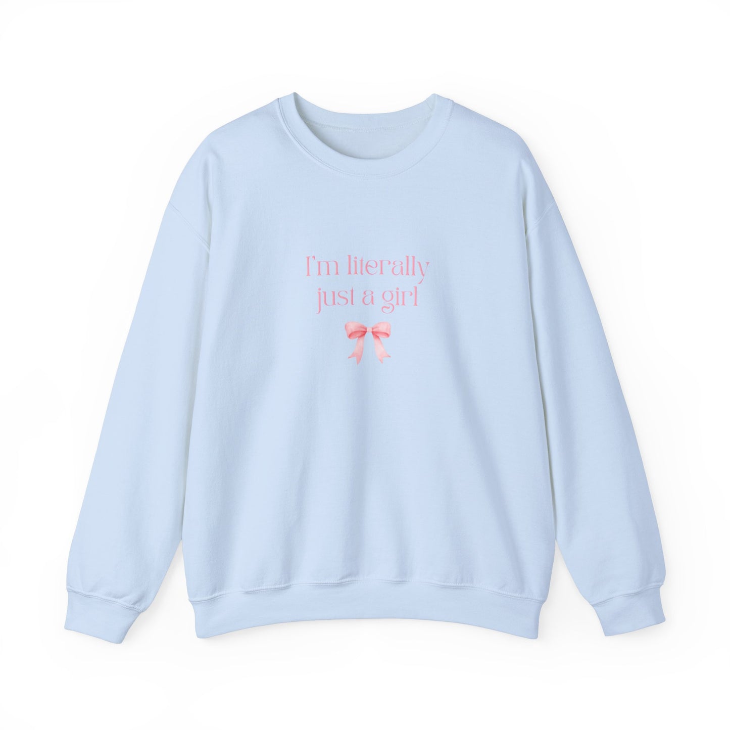 I'm just a girl Crewneck Sweatshirt