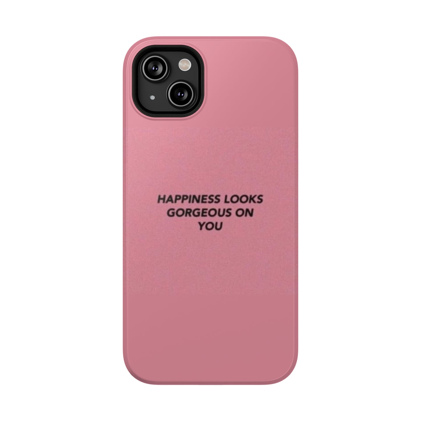 looks good on you Phone Case